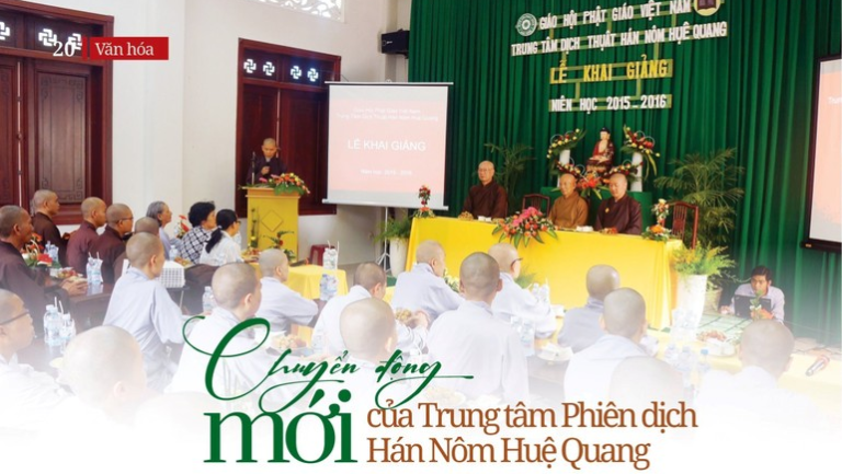 Chuyển động mới của Trung tâm Phiên dịch Hán Nôm Huệ Quang